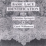 Basic Lace Identification with Christine Springett & Carol Williamson